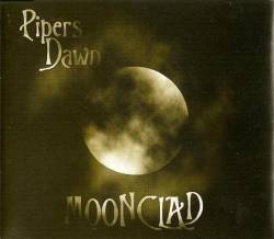 Pipers Dawn : Moonclad